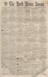 North Devon Journal Thursday 20 March 1862 Page 1