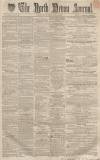 North Devon Journal Thursday 12 June 1862 Page 1