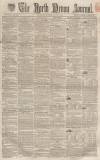 North Devon Journal Thursday 07 August 1862 Page 1