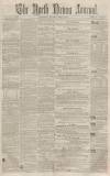 North Devon Journal Thursday 27 April 1865 Page 1