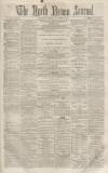 North Devon Journal Thursday 21 December 1865 Page 1