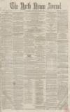 North Devon Journal Thursday 11 January 1866 Page 1