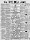 North Devon Journal Thursday 31 October 1867 Page 1