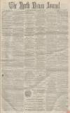 North Devon Journal Thursday 30 January 1868 Page 1