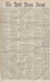 North Devon Journal Thursday 03 August 1871 Page 1