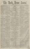 North Devon Journal Thursday 15 February 1872 Page 1