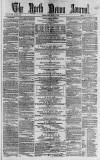 North Devon Journal Thursday 01 July 1875 Page 1