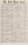 North Devon Journal Thursday 22 June 1882 Page 1