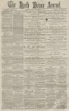 North Devon Journal Thursday 11 December 1884 Page 1
