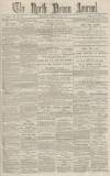 North Devon Journal Thursday 02 April 1885 Page 1