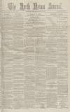 North Devon Journal Thursday 16 February 1888 Page 1
