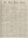 North Devon Journal Thursday 15 March 1888 Page 1