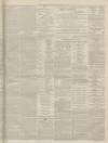 North Devon Journal Thursday 15 March 1888 Page 7