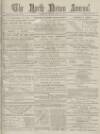 North Devon Journal Thursday 26 April 1888 Page 1