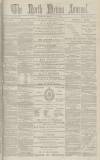 North Devon Journal Thursday 05 July 1888 Page 1