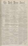 North Devon Journal Thursday 12 July 1888 Page 1