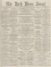 North Devon Journal Thursday 22 November 1888 Page 1