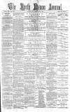 North Devon Journal Thursday 09 May 1889 Page 1