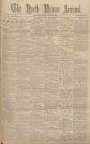 North Devon Journal Thursday 10 August 1893 Page 1