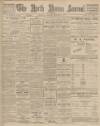 North Devon Journal Thursday 07 September 1911 Page 1