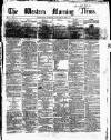 Western Morning News Tuesday 03 January 1860 Page 1