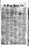 Western Morning News Friday 13 April 1860 Page 1