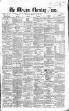 Western Morning News Monday 09 July 1860 Page 1