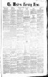 Western Morning News Friday 03 May 1861 Page 1