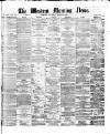 Western Morning News Wednesday 12 August 1863 Page 1