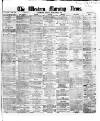 Western Morning News Tuesday 01 September 1863 Page 1
