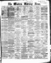 Western Morning News Monday 23 January 1865 Page 1