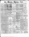 Western Morning News Monday 04 December 1865 Page 1