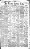 Western Morning News Friday 01 March 1867 Page 1