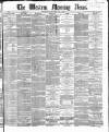 Western Morning News Saturday 04 May 1867 Page 1