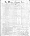 Western Morning News Thursday 04 July 1867 Page 1