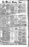 Western Morning News Saturday 03 August 1867 Page 1