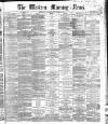 Western Morning News Tuesday 05 November 1867 Page 1