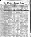 Western Morning News Tuesday 03 December 1867 Page 1
