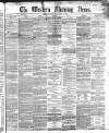 Western Morning News Saturday 01 May 1869 Page 1