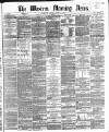 Western Morning News Monday 21 June 1869 Page 1