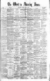 Western Morning News Monday 12 July 1869 Page 1