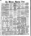 Western Morning News Wednesday 01 December 1869 Page 1