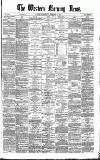 Western Morning News Monday 27 February 1871 Page 1