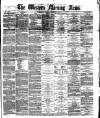 Western Morning News Thursday 01 June 1871 Page 1