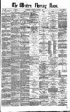 Western Morning News Thursday 03 August 1871 Page 1
