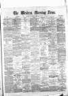 Western Morning News Monday 05 January 1874 Page 1