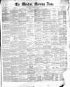 Western Morning News Saturday 10 January 1874 Page 1