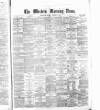 Western Morning News Monday 12 January 1874 Page 1