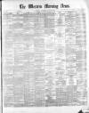 Western Morning News Thursday 12 March 1874 Page 1