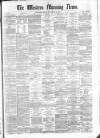 Western Morning News Friday 13 November 1874 Page 1